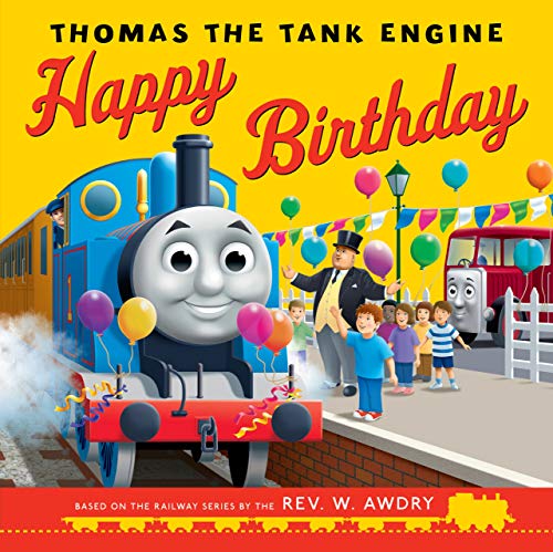 Thomas the Tank Engine: Happy Birthday (Paperback)
