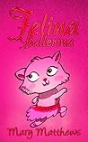 Felina Ballerina