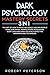Dark Psychology Mastery Secrets by Robert Peterson Dark Psychology Mastery Secrets by Robert Peterson