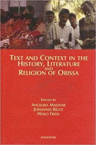 Text and Context in the History, Literature and Religion of Orissa