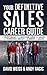Your Definitive Sales Caree...