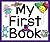 My First Book (Jane Belk Moncure's Sound Box Books)