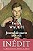 Journal de guerre, 1939-1945 by Evelyn Waugh