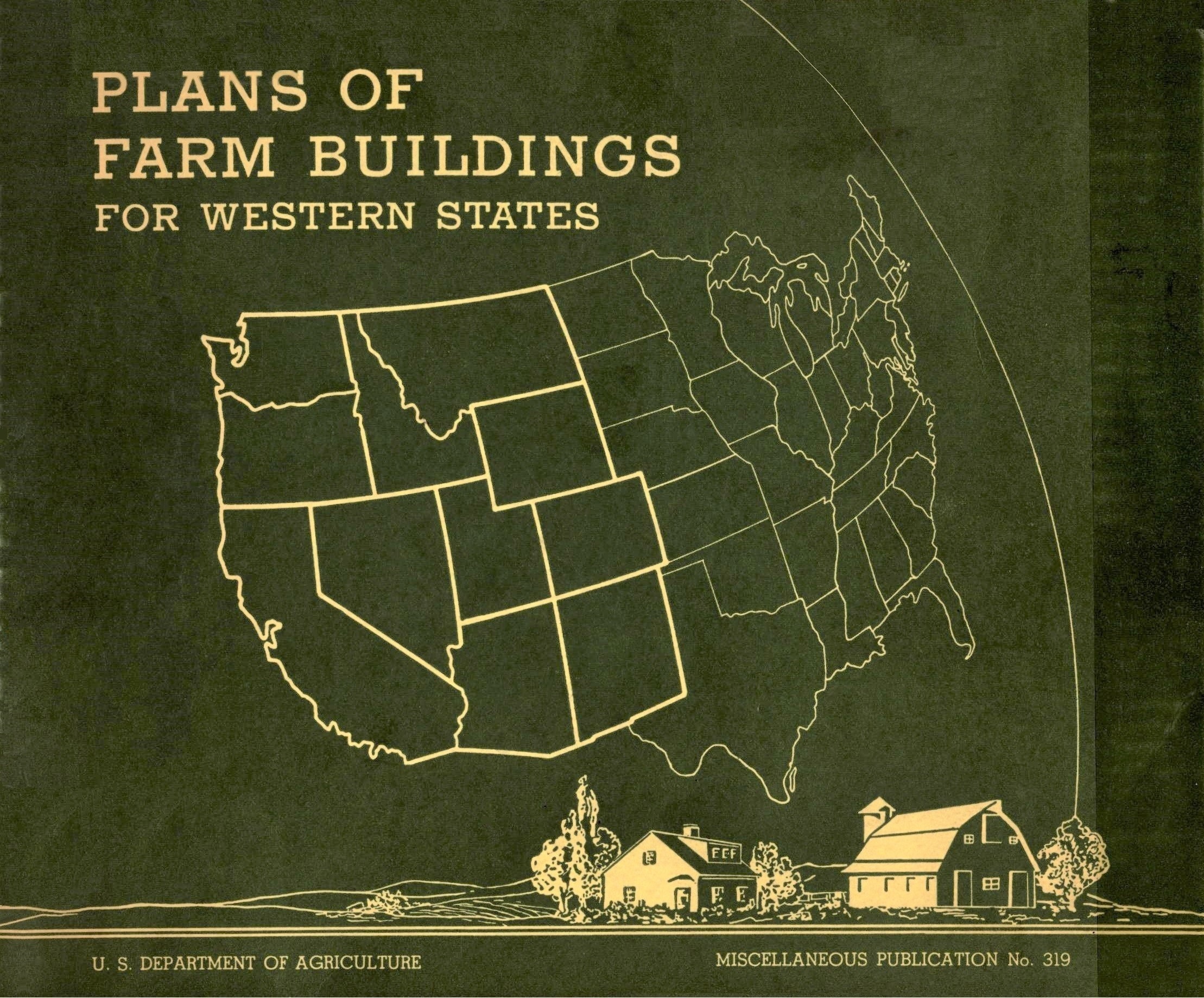 Plans of Farm Buildings for Western States