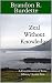 Zeal Without Knowledge: A C...