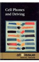 Cell Phones and Driving (At Issue)