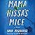 Mama Hissa's Mice: A Novel
