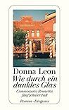 Wie durch ein dun...
