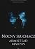 Nocny Słuchacz by Armistead Maupin