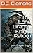 The Lone Dragon Knight Return by D.C. Clemens