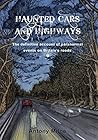 Haunted Cars and Highways