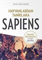 Sapiens: Hayvanlardan Tanrılara - İnsan Türünün Kısa Bir Tarihi