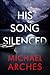 His Song Silenced (Hank Mor...