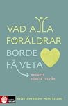 Vad alla föräldra...