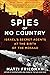 Spies of No Country: Israel's Secret Agents at the Birth of the Mossad