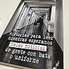 Historias para leer mientras esperamos malas noticias de gent... by Federico Simonovich