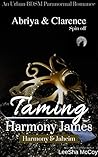 Taming Harmony Ja...