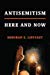 Antisemitism: Here and Now