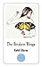 The Broken Wings, Kahlil Gibran by Kahlil Gibran