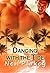 Dancing With The Tide (Have Body, Will Guard, #2)
