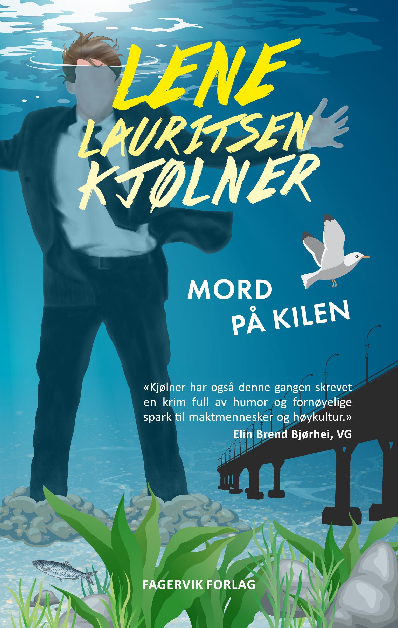 Mord på Kilen (Olivia Henriksen, #6)