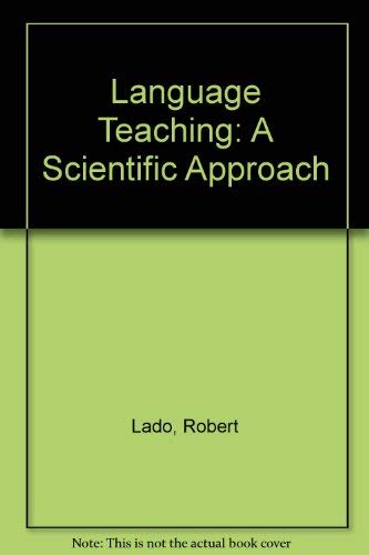 Language Teaching, a Scientific Approach (Paperback)