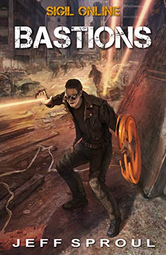 Sigil Online: Bastions (Kindle Edition)