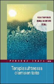 Terapiasuhteessa olemisen taito (Paperback)