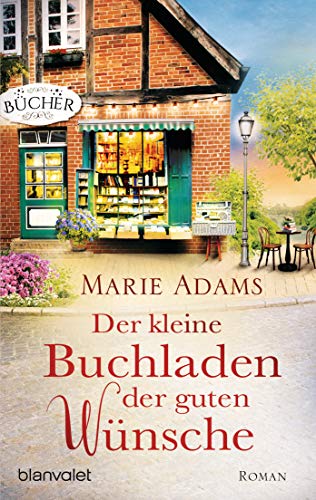 Der kleine Buchladen der guten Wünsche (Kindle Edition)