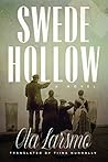 Swede Hollow: A N...