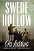 Swede Hollow A Novel by Ola Larsmo