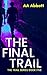 The Final Trail (The Trail #5)