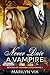 Never Date A Vampire (Beware of Vampires Book 1)