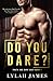 Do You Dare? (Truth And Dare Duet #1)