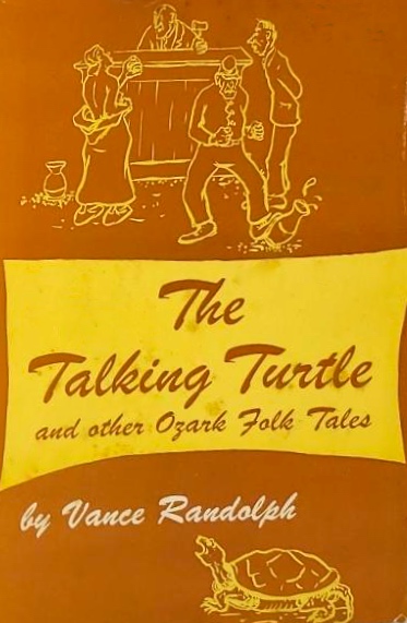 The Talking Turtle and Other Ozark Folk Tales (Hardcover)