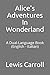 Alice's Adventures In Wonderland: A Dual-Language Book (English - Italian)