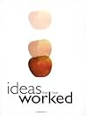 Ideas That Have W...