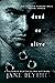 Dead or Alive (Detective Parker Bell #3)