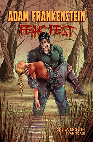 Adam Frankenstein: Fear Fest (Kindle Edition)