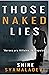 Those Naked Lies