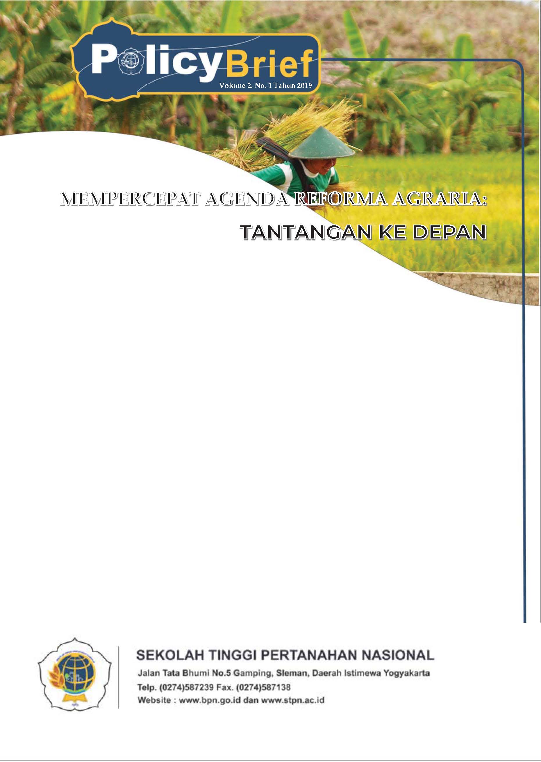 Mempercepat Agenda Reforma Agraria: Tantangan Ke Depan