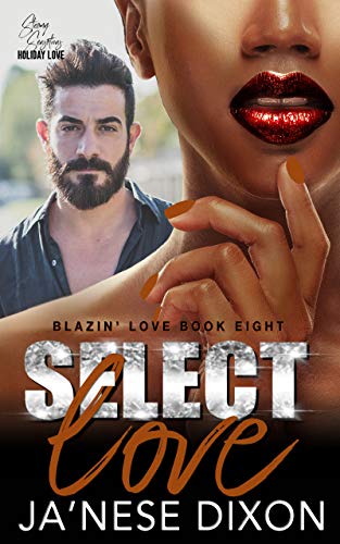 Select Love (Blazin' Love, #8)