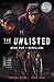 The Unlisted by Justine Flynn The Unlisted by Justine Flynn