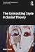 The Unmasking Style in Soci...
