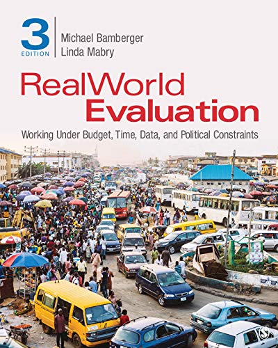 RealWorld Evaluation: Working Under Budget, Time, Data, and Political Constraints (Kindle Edition)