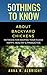50 Things to Know about Backyard Chickens by Anna R. Albright