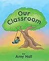 Our Classroom