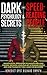 Dark Psychology Secrets & Speed - Reading People (2in1) by Benedict Spot