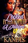 Locked In Love Wi...