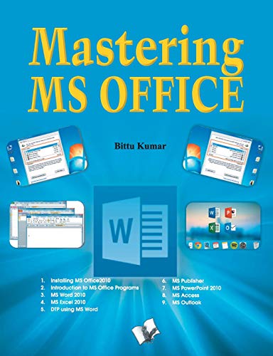 Mastering MS Office (Paperback)